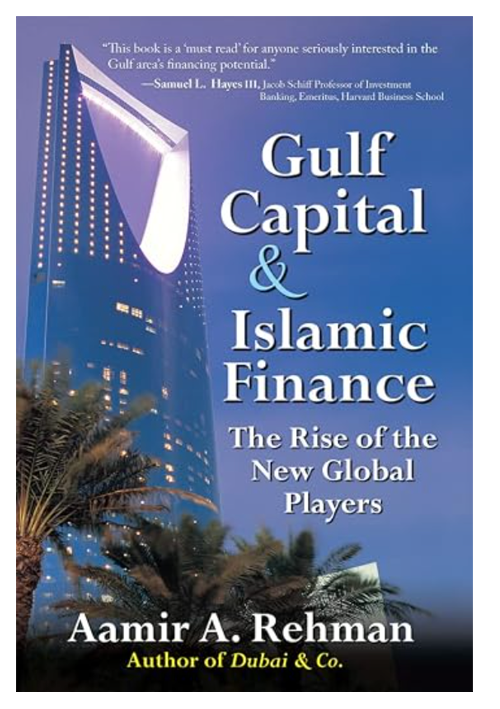 gulf capital and islamic finance aamir rehman